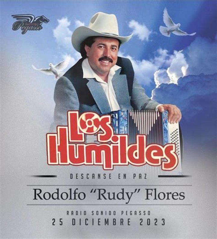 Rudy Flores De Los Humildes Obituary, founder of the group Los Humildes has passed away