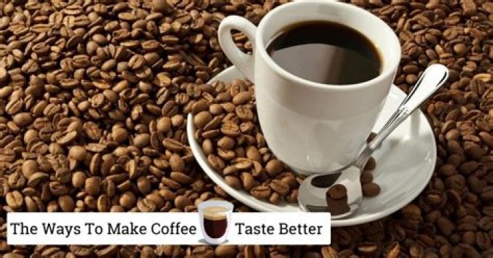 Scientists Have Discovered A Way To Make Coffee Taste Better